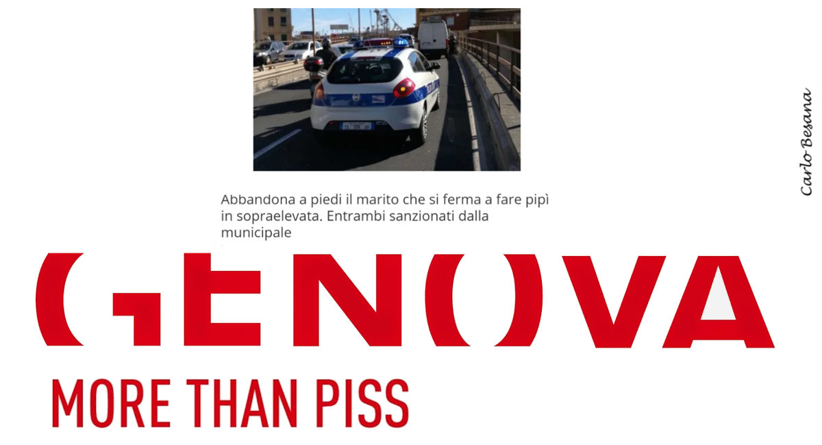 Genova, more than piss…
