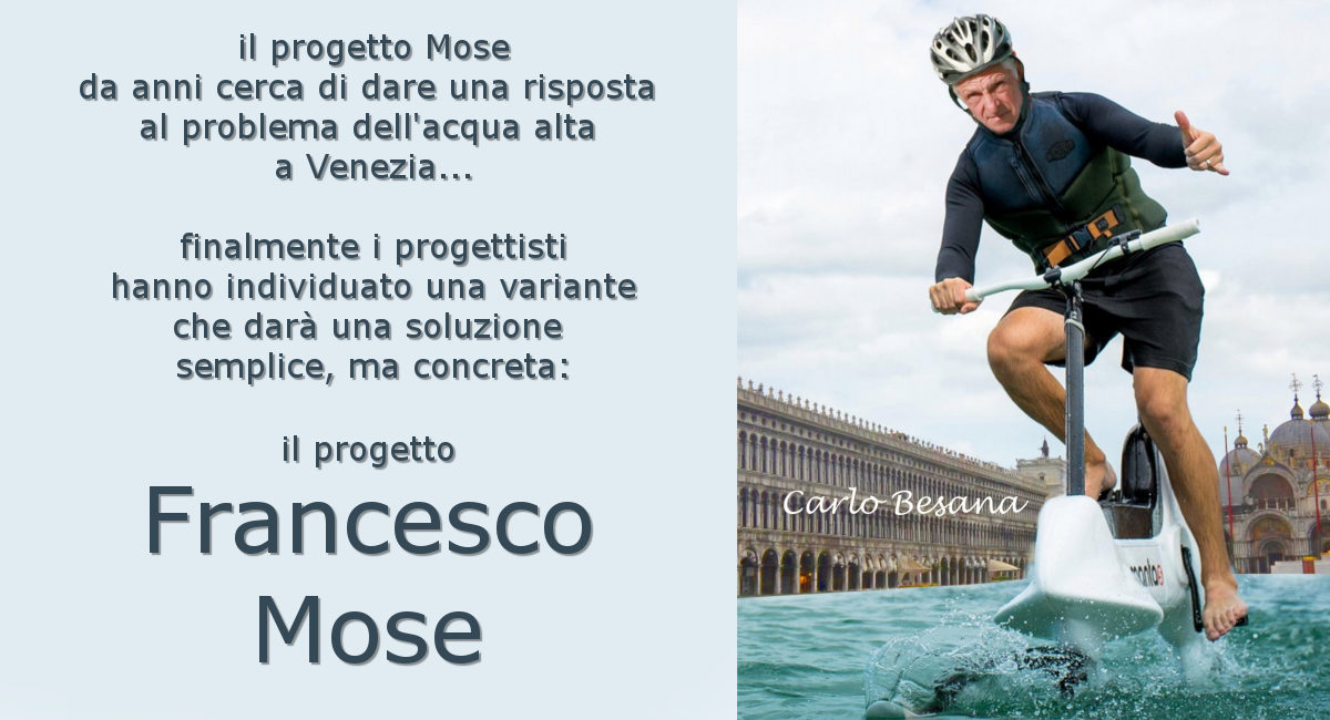 Una soluzione per l’acqua alta a Venezia? Il progetto Francesco Mose!!!