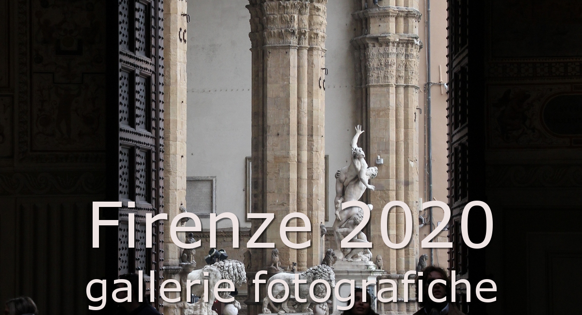 Firenze 2020, le gallerie fotografiche