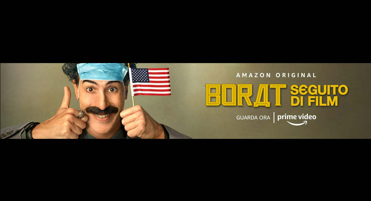 “Borat – seguito di film”… Sacha Baron Cohen, genio assoluto…