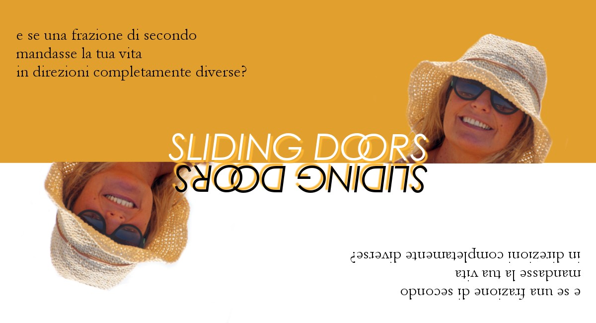 “Sliding doors”…e quel numero, “3”, che mi ha cambiato la vita…