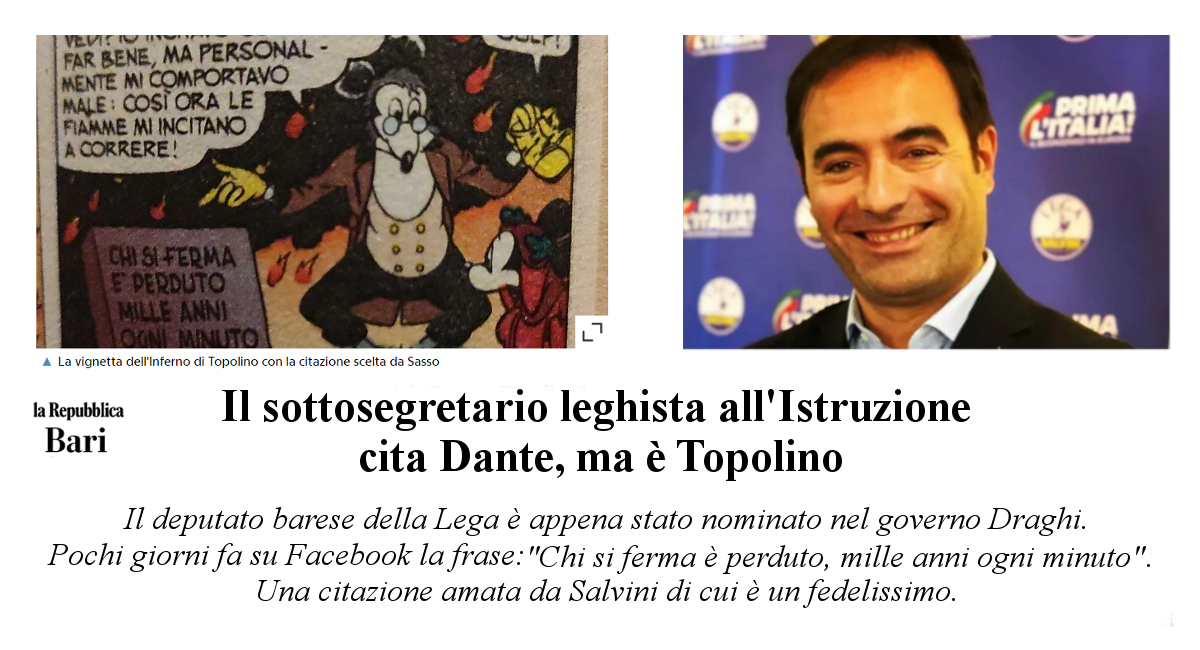 il sottosegretario leghista all’Istruzione cita Dante…ma è Topolino…